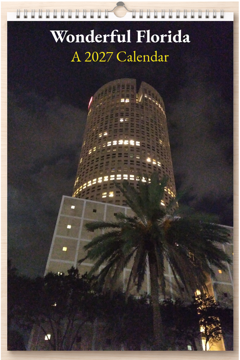 Wonderful Florida: A 2027 Calendar