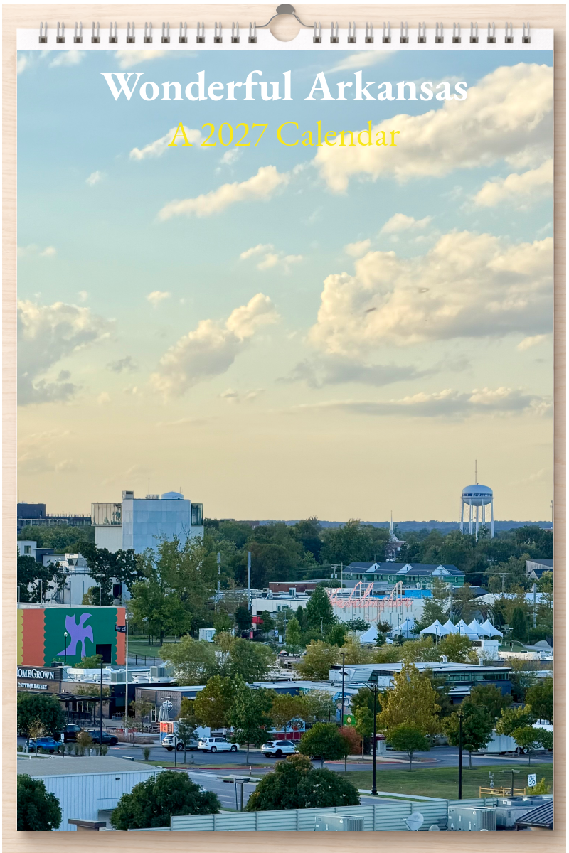 Wonderful Arkansas: A 2027 Calendar