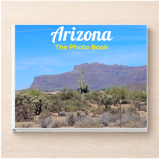 Arizona: The Photo Book