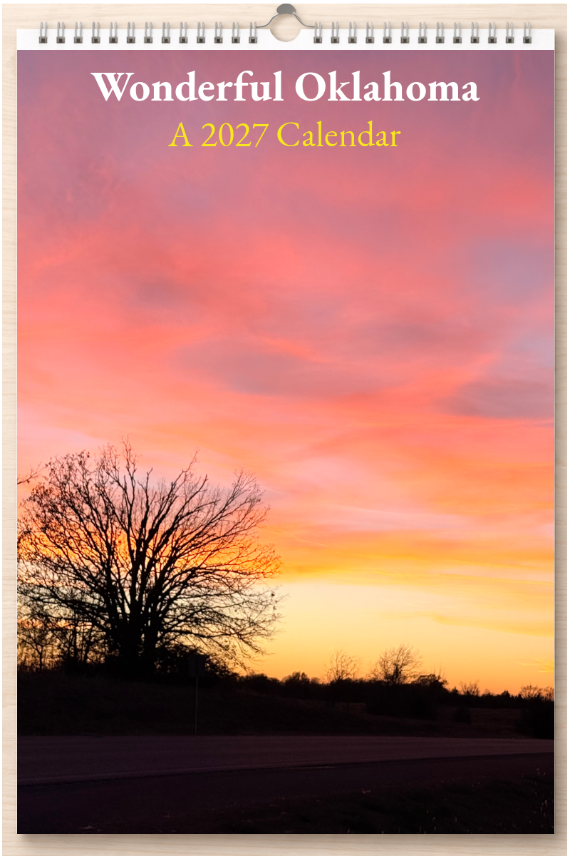 Wonderful Oklahoma: A 2027 Calendar