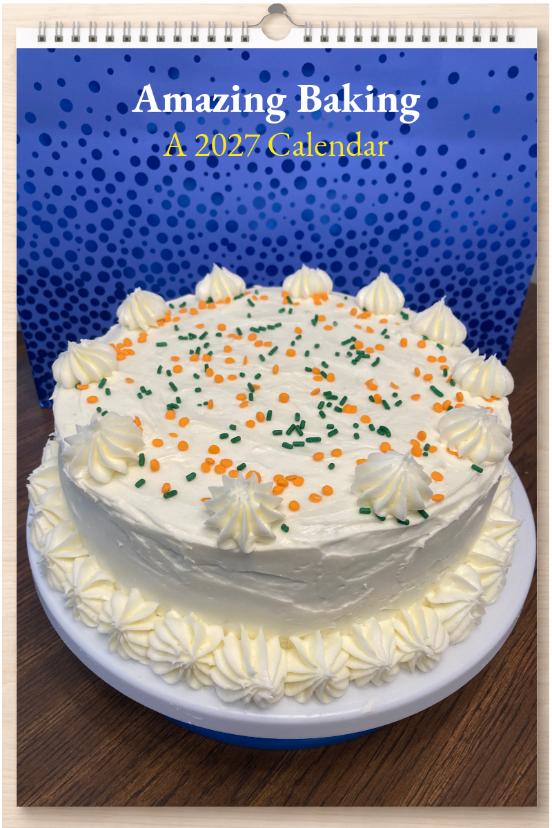 Amazing Baking: A 2027 Calendar