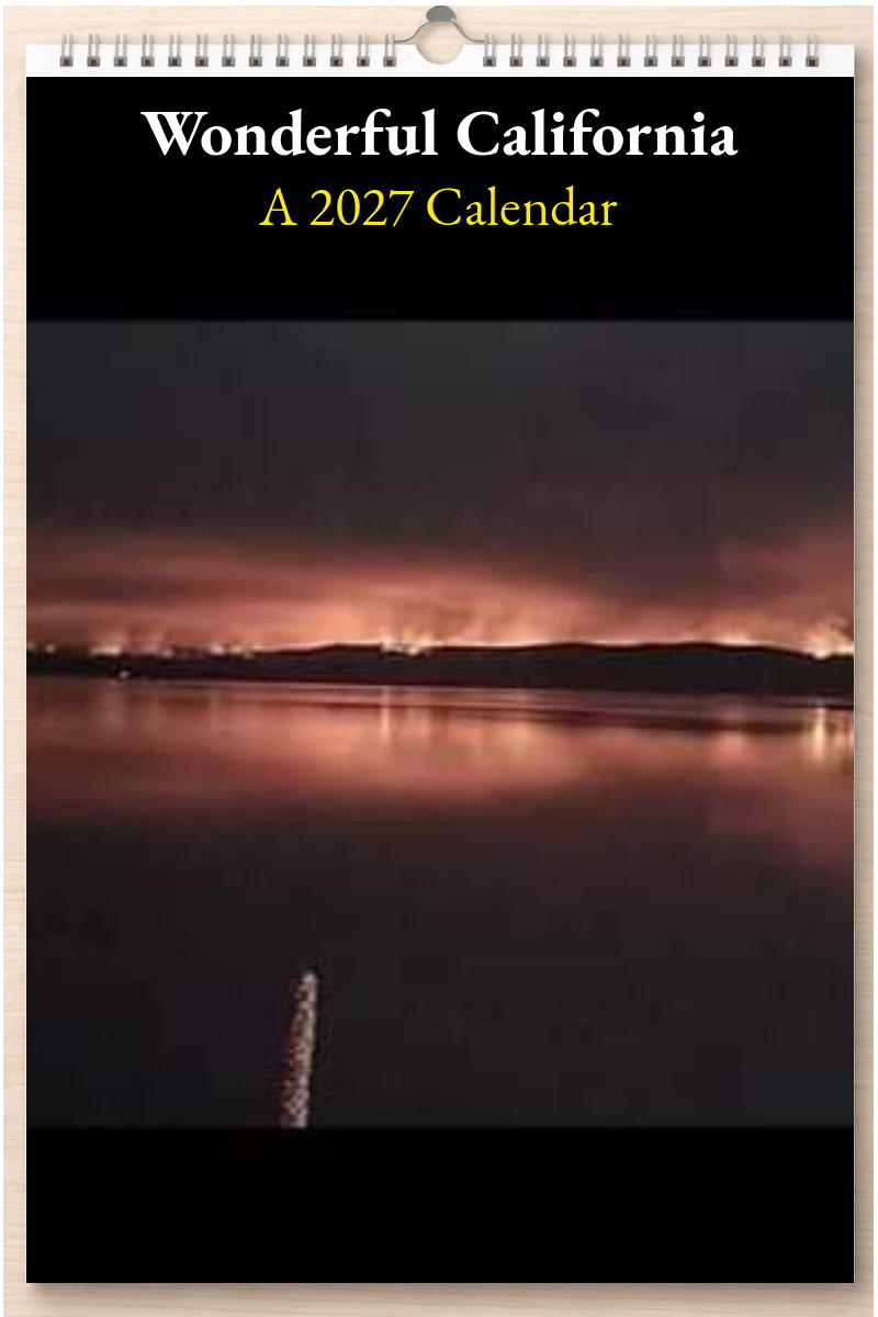 Wonderful California: A 2027 Calendar