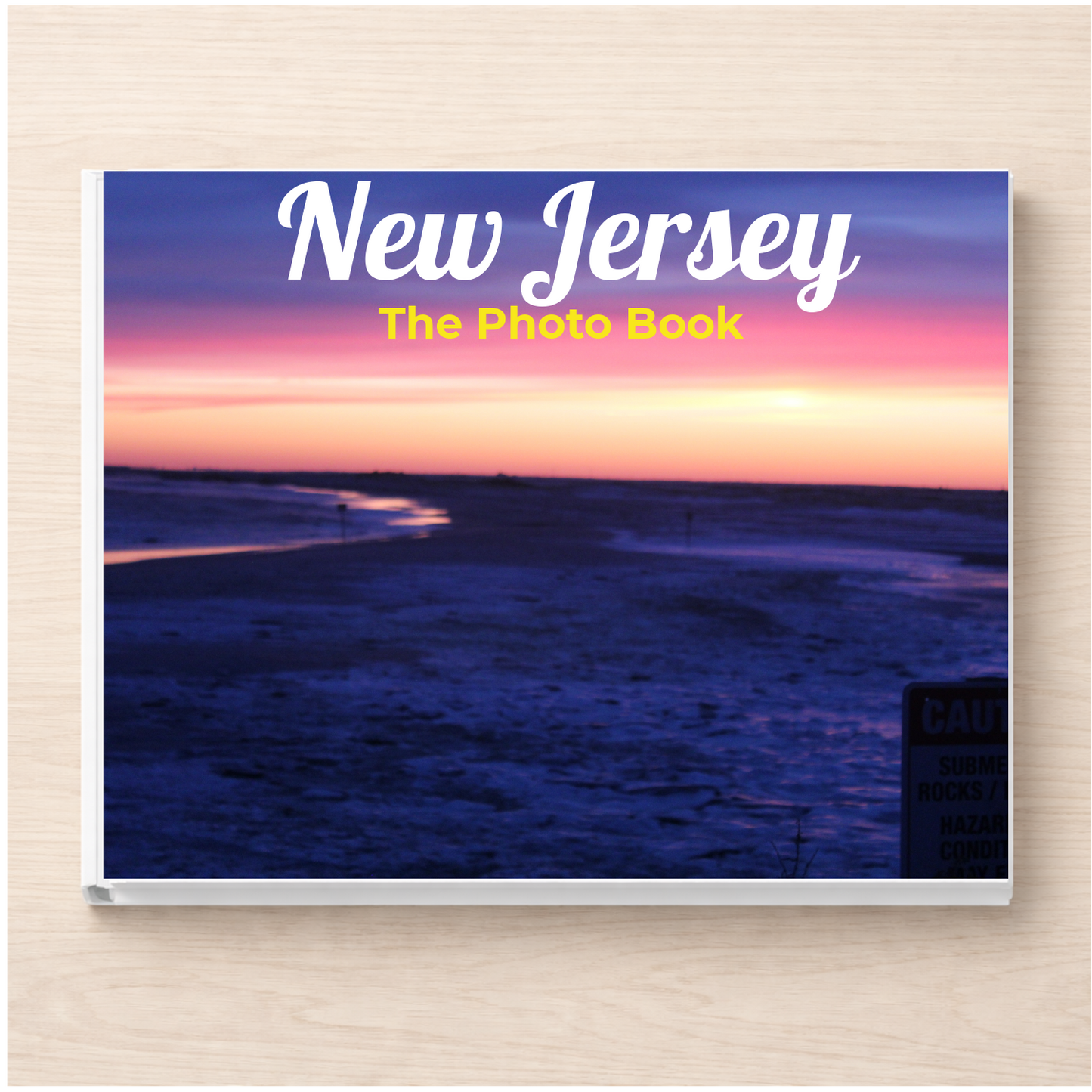 New Jersey: The Photo Book