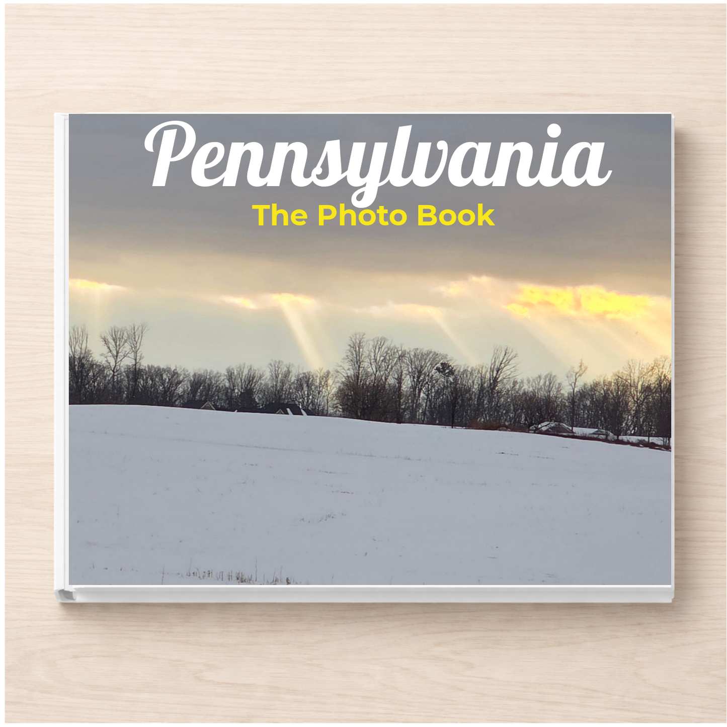 Pennsylvania: The Photo Book