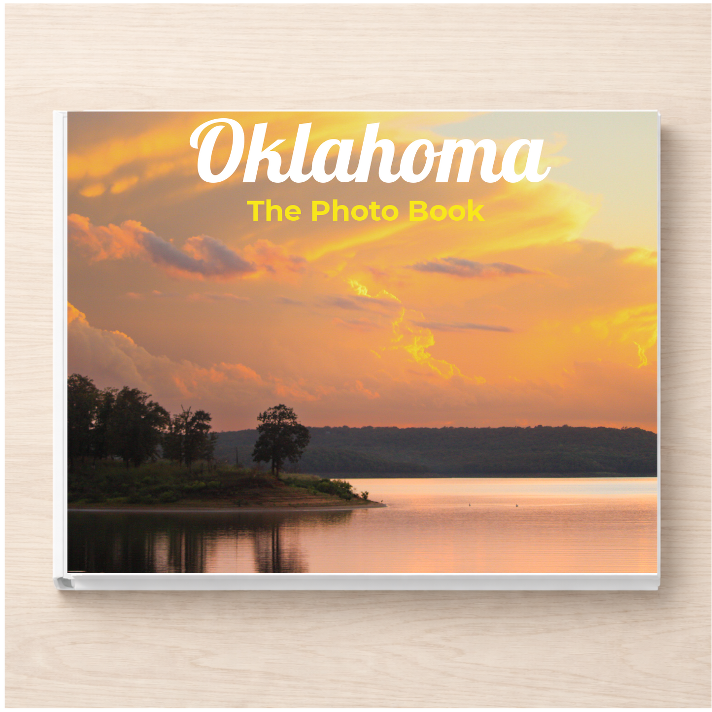Oklahoma: The Photo Book