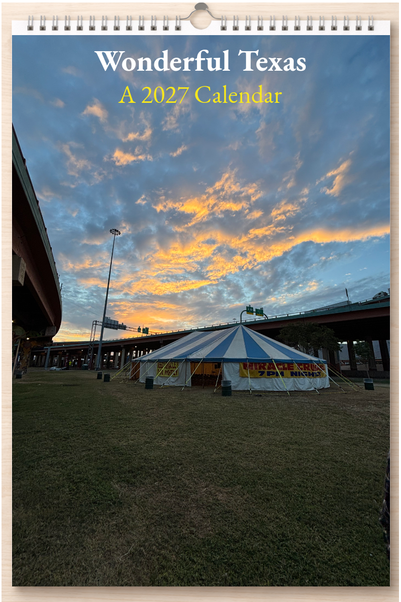 Wonderful Texas: A 2027 Calendar