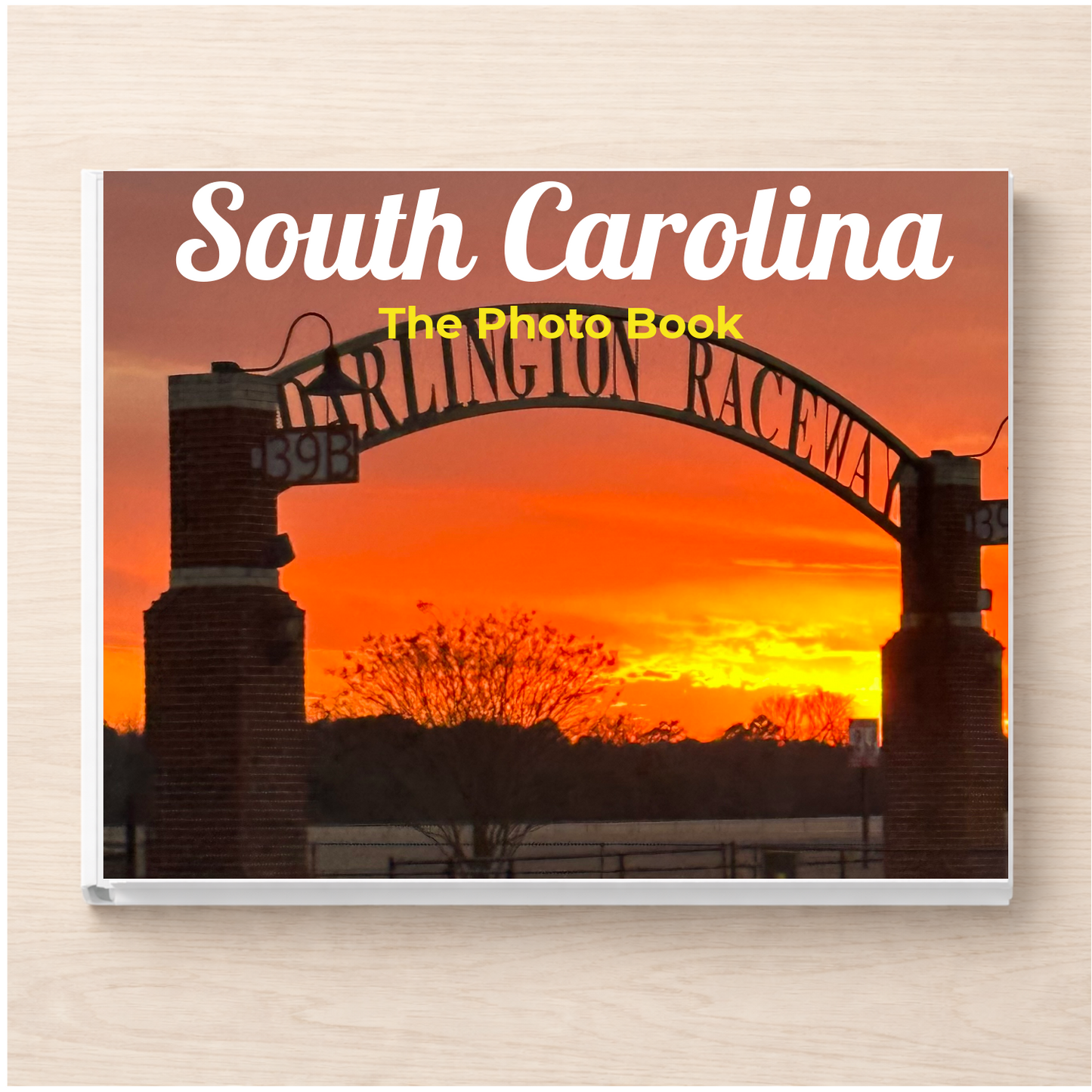 South Carolina: The Photo Book