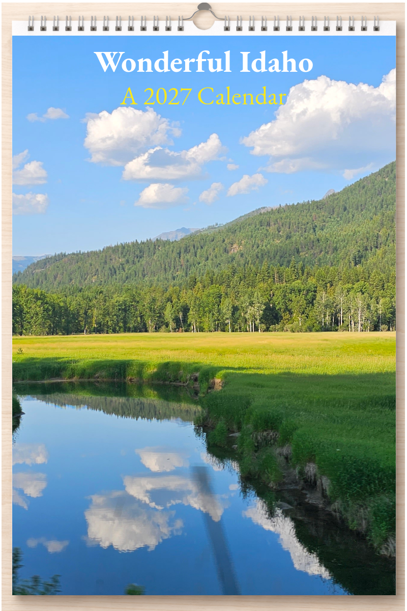 Wonderful Idaho: A 2027 Calendar