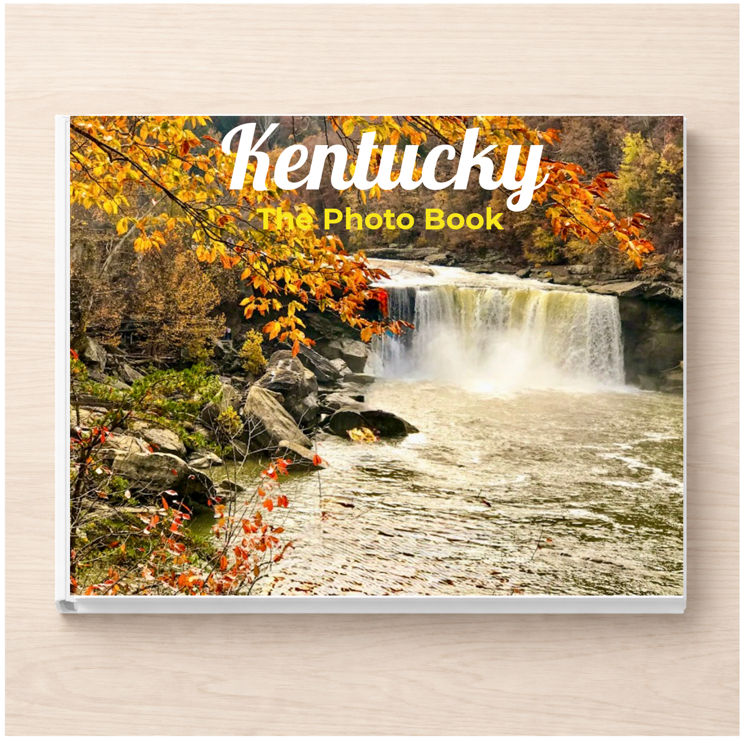 Kentucky: The Photo Book