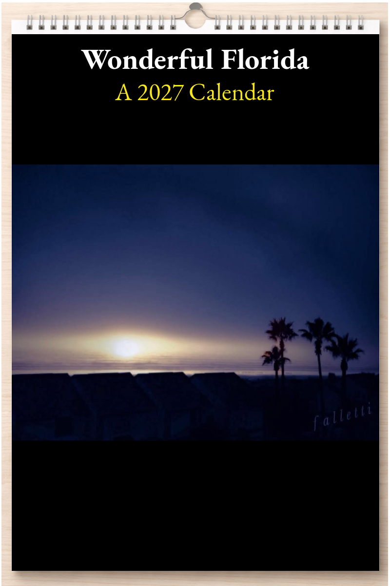 Wonderful Florida: A 2027 Calendar
