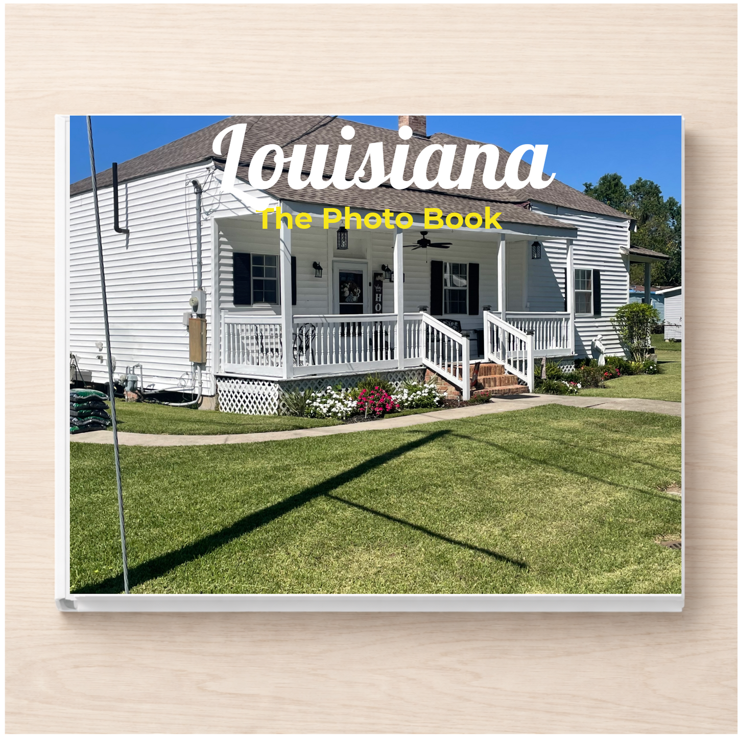 Louisiana: The Photo Book