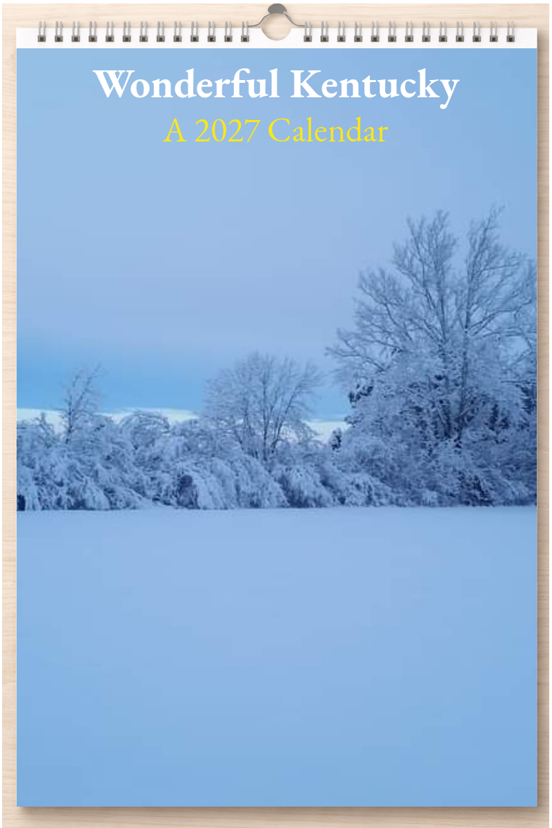 Wonderful Kentucky: A 2027 Calendar