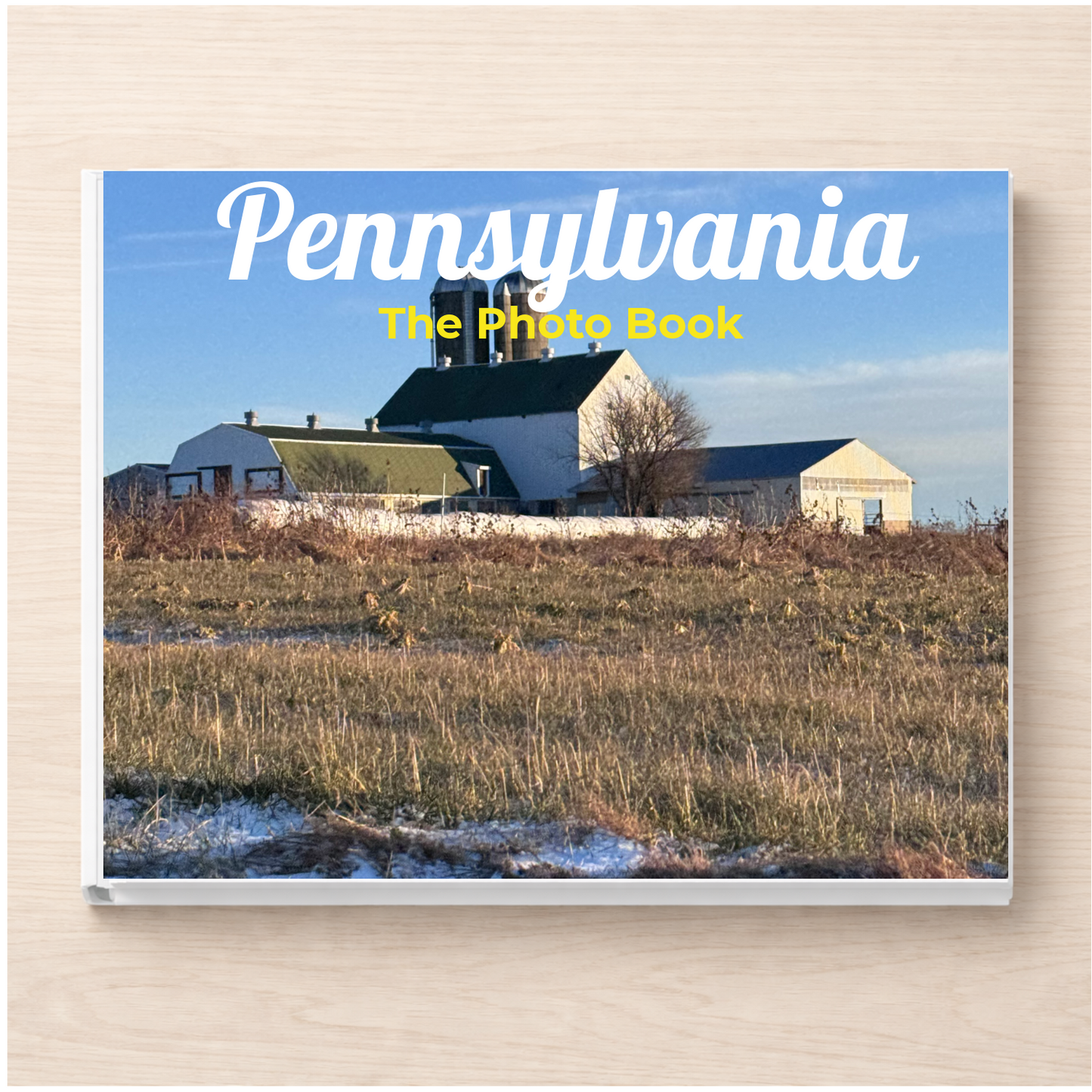 Pennsylvania: The Photo Book