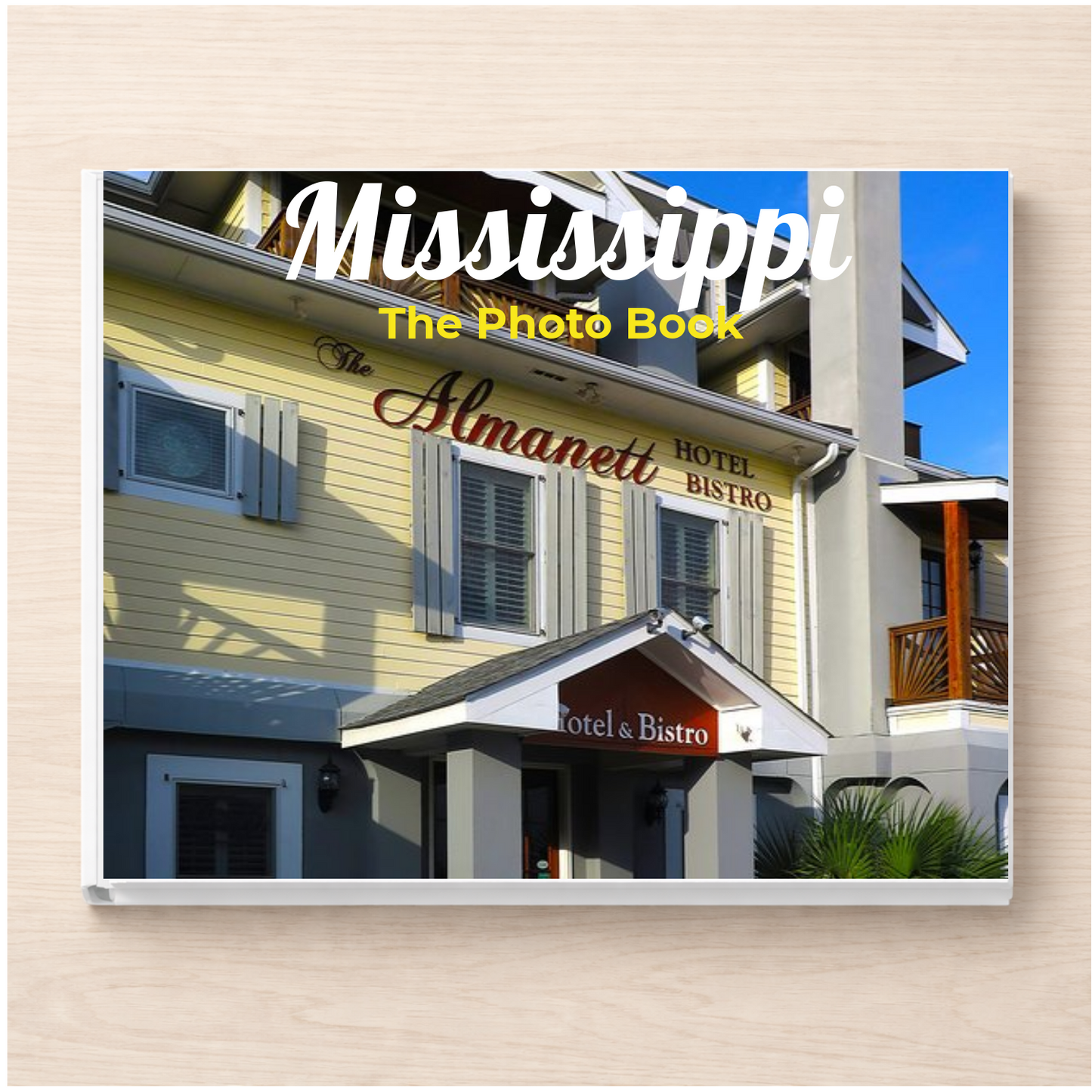 Mississippi: The Photo Book