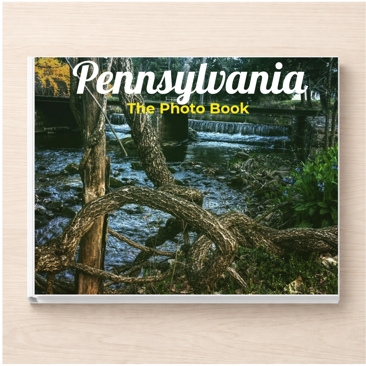 Pennsylvania: The Photo Book