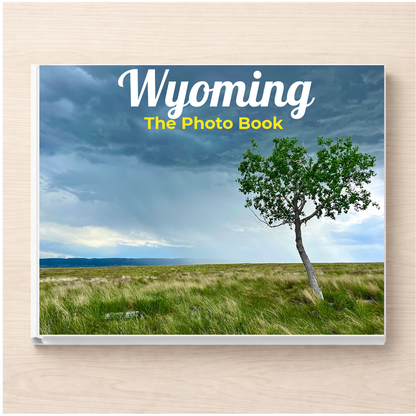 Wyoming: The Photo Book
