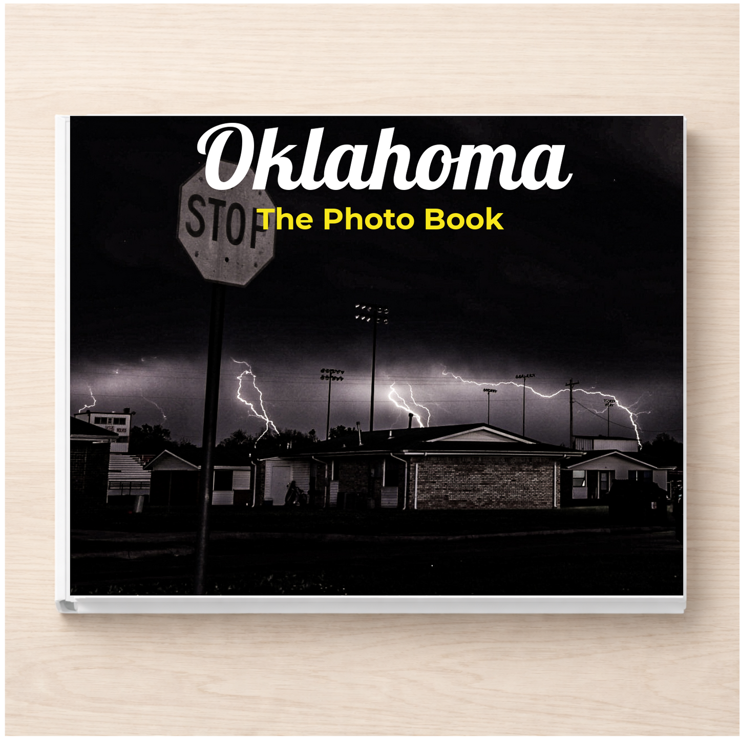 Oklahoma: The Photo Book