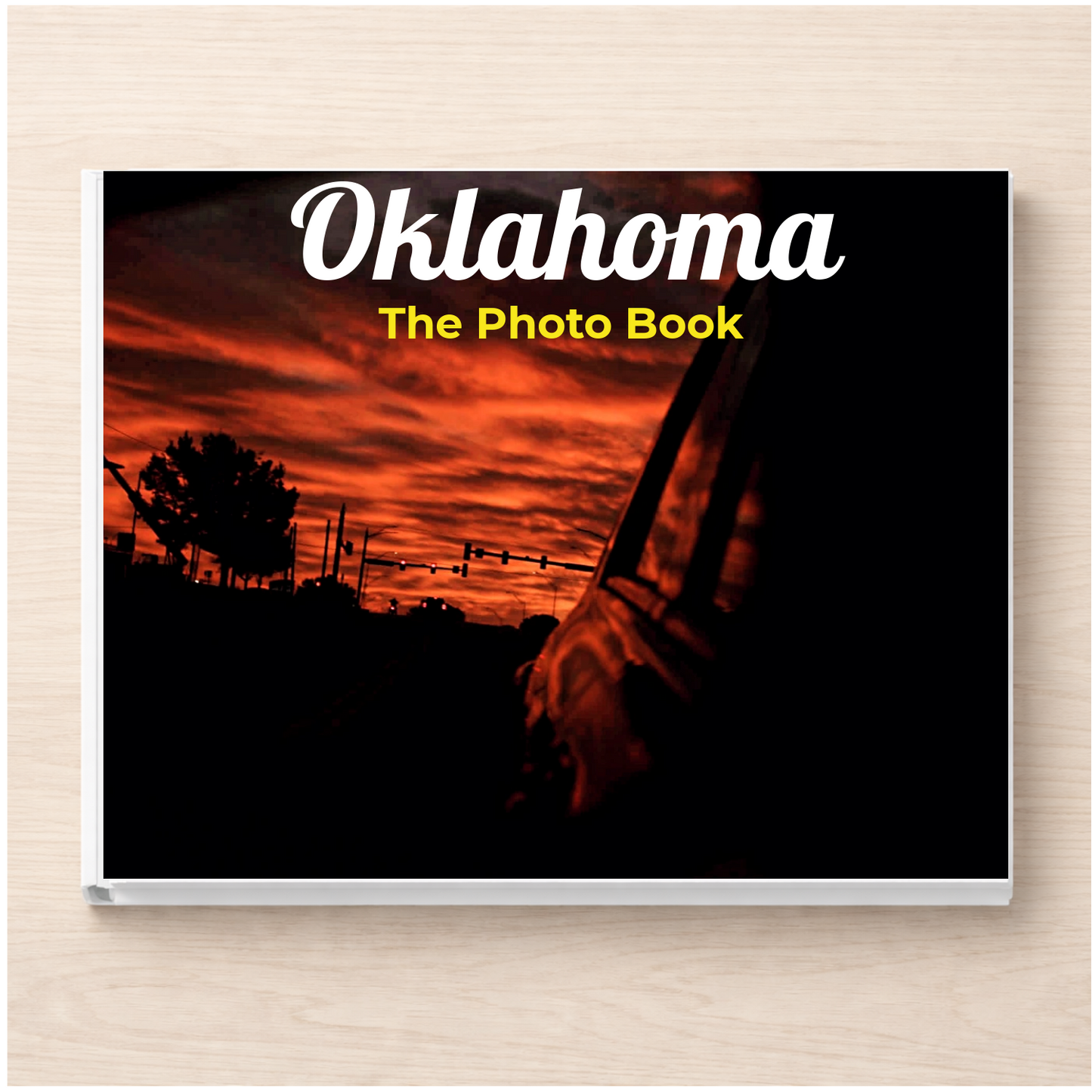 Oklahoma: The Photo Book