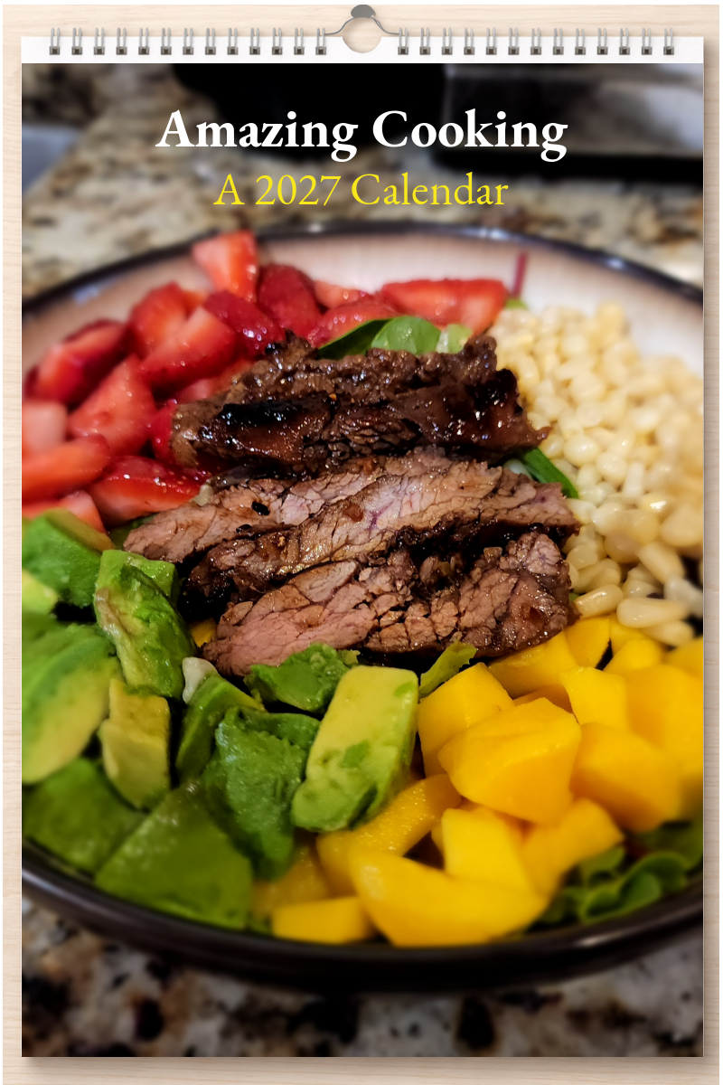 Amazing Cooking: A 2027 Calendar