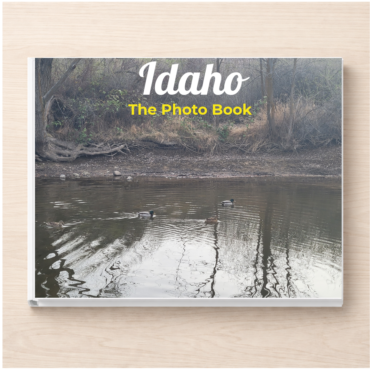 Idaho: The Photo Book