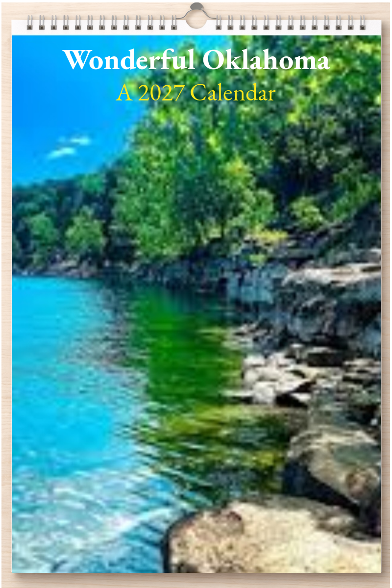 Wonderful Oklahoma: A 2027 Calendar