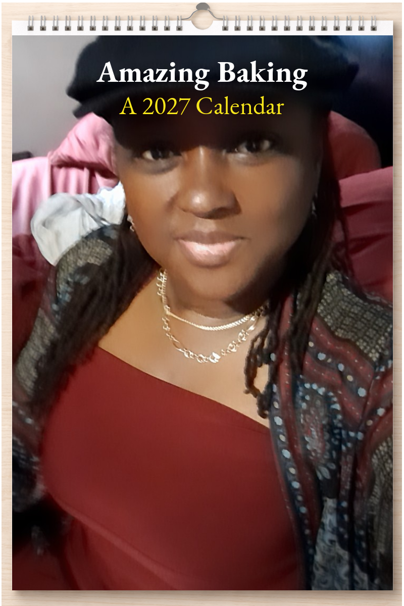 Amazing Baking: A 2027 Calendar