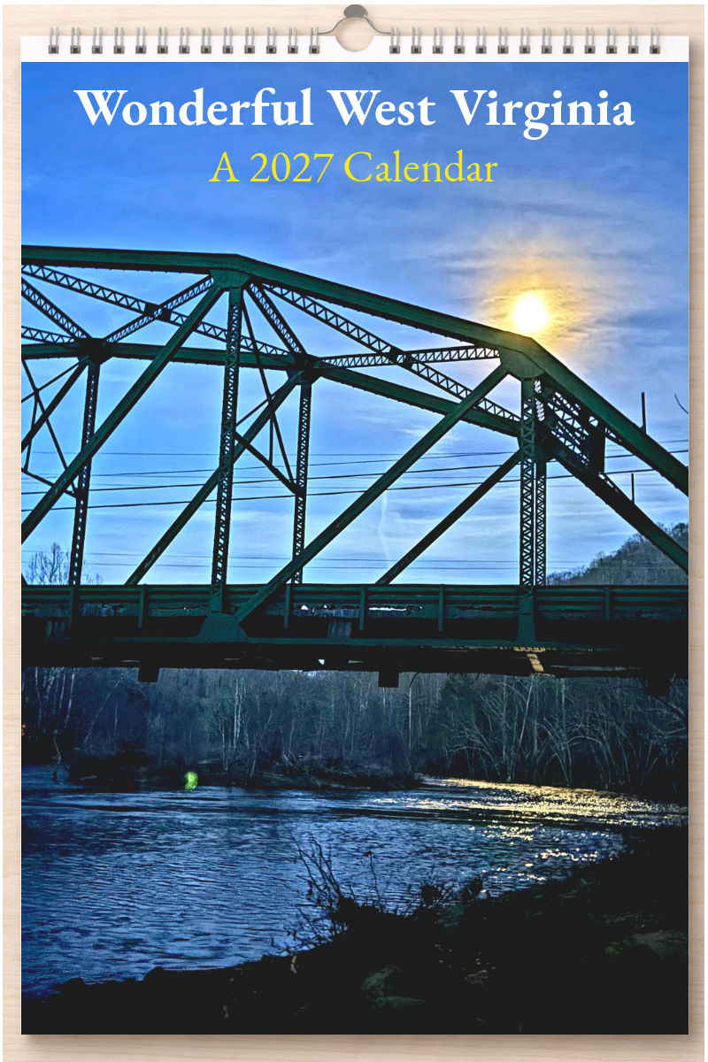 Wonderful West Virginia: A 2027 Calendar