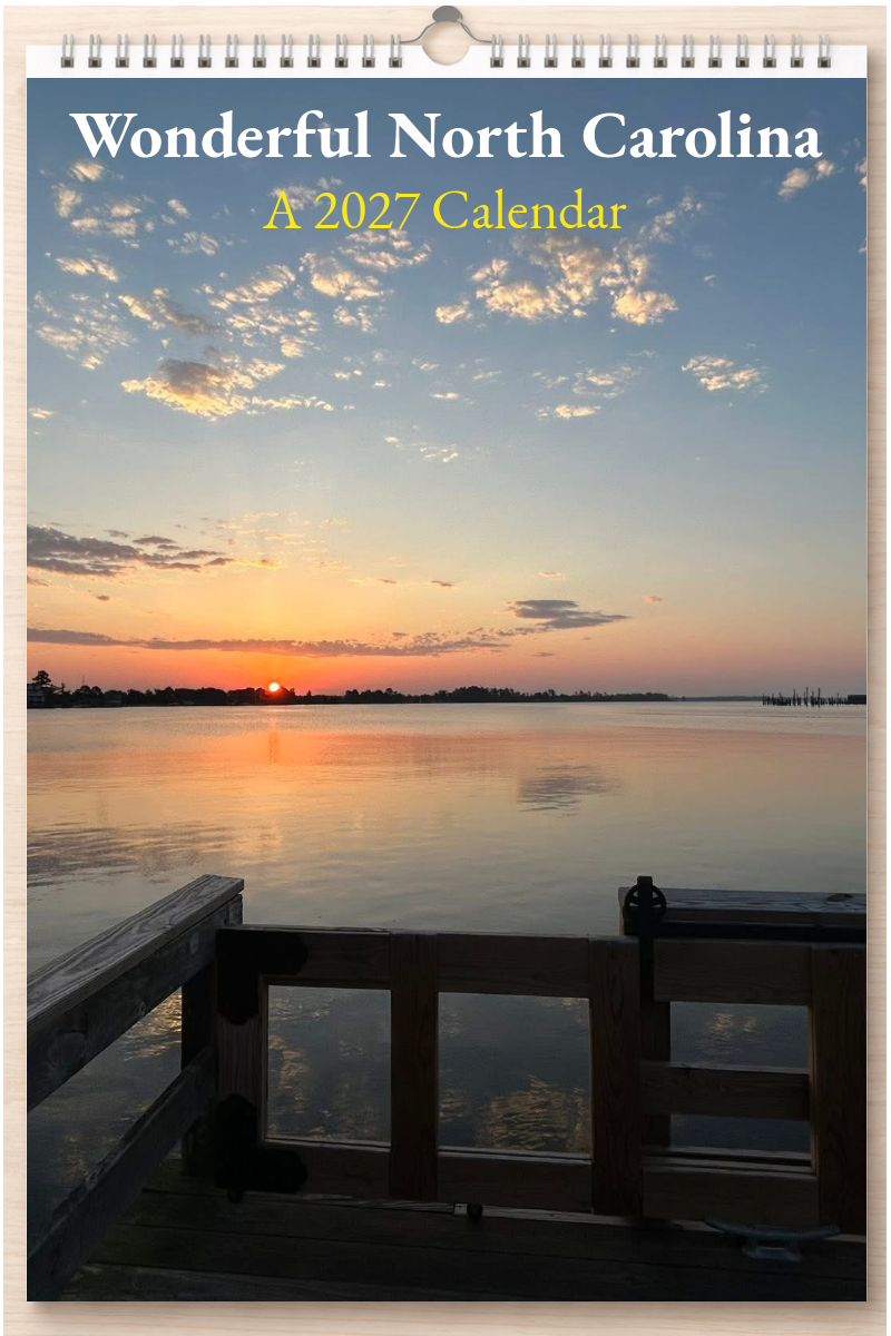 Wonderful North Carolina: A 2027 Calendar