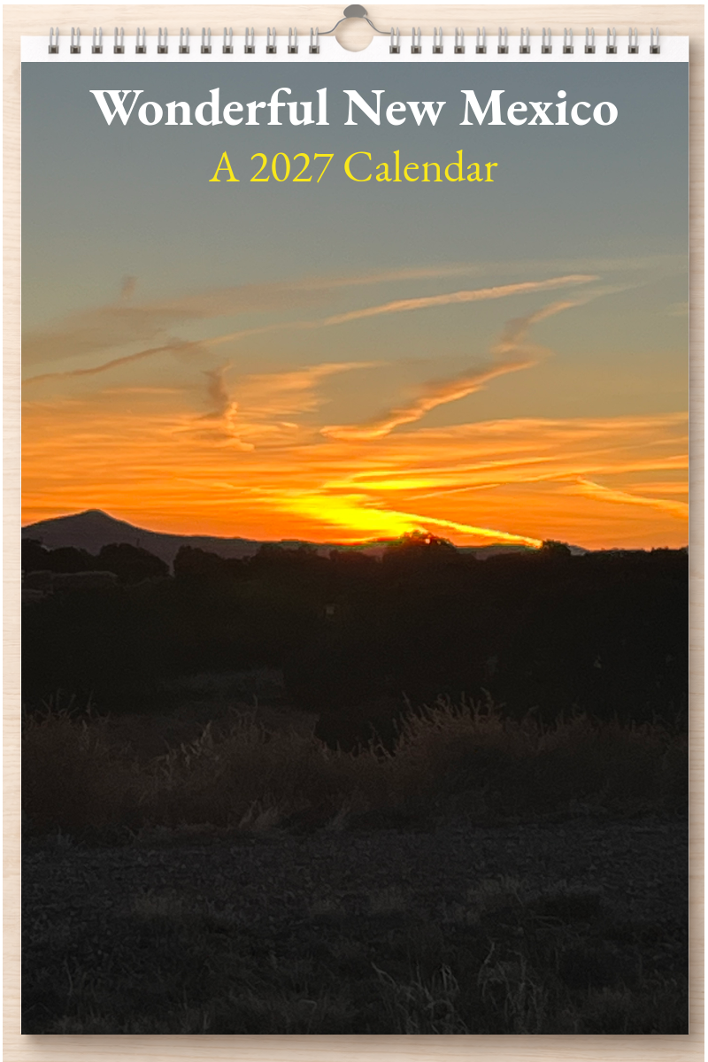 Wonderful New Mexico: A 2027 Calendar
