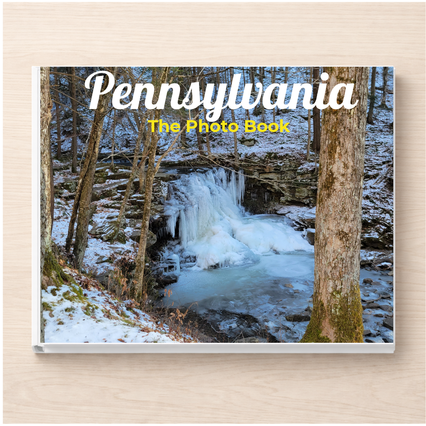 Pennsylvania: The Photo Book