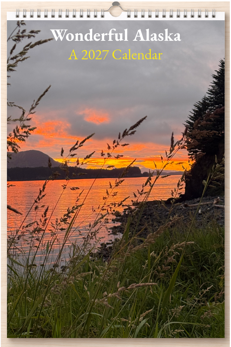 Wonderful Alaska: A 2027 Calendar