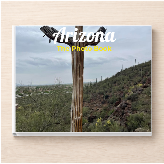 Arizona: The Photo Book