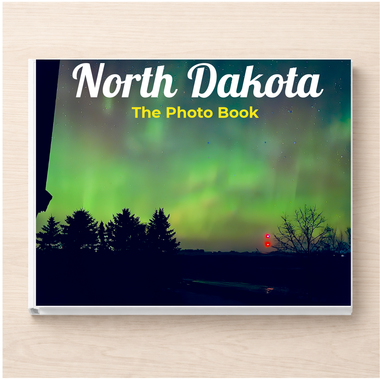North Dakota: The Photo Book