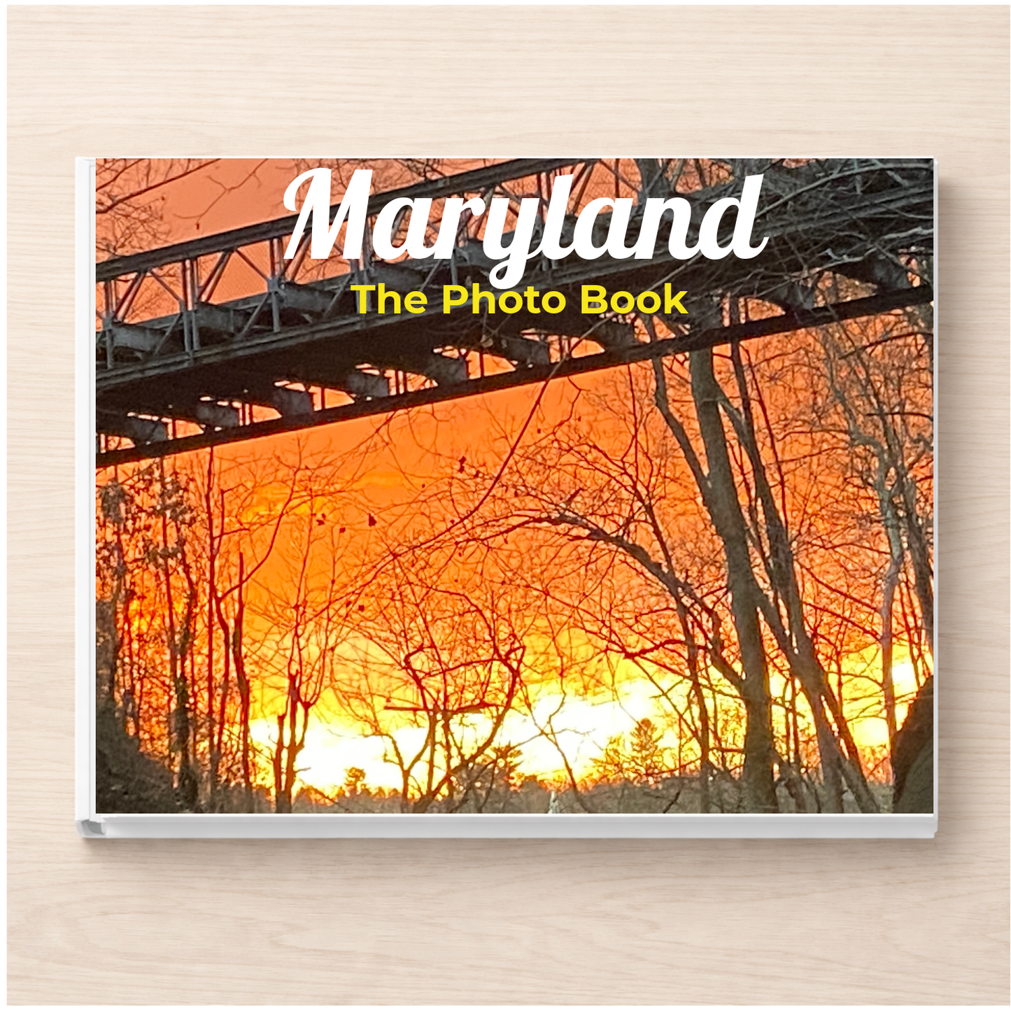 Maryland: The Photo Book