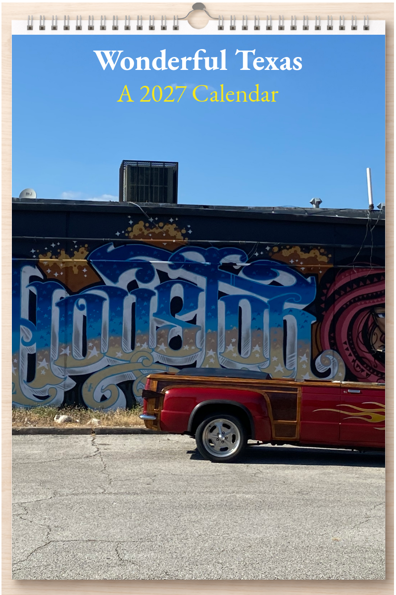 Wonderful Texas: A 2027 Calendar