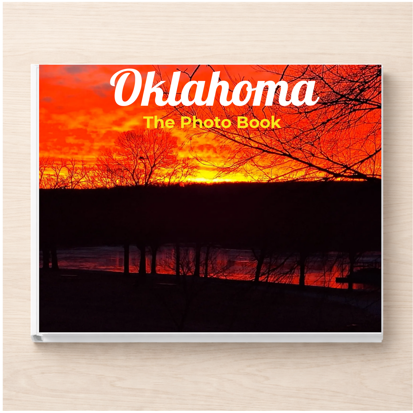 Oklahoma: The Photo Book