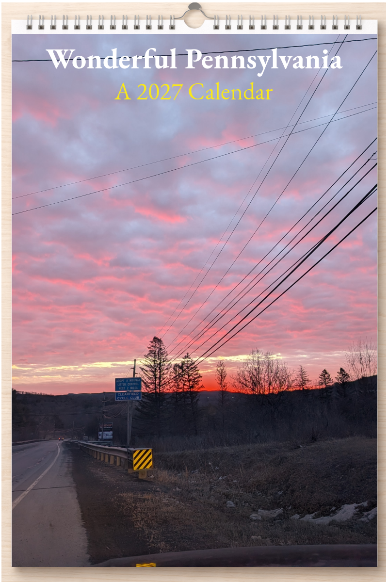 Wonderful Pennsylvania: A 2027 Calendar