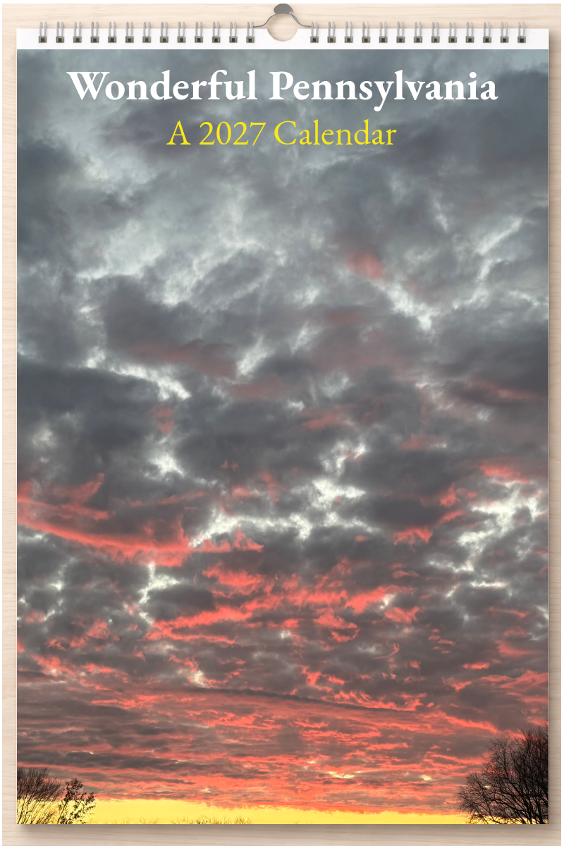 Wonderful Pennsylvania: A 2027 Calendar