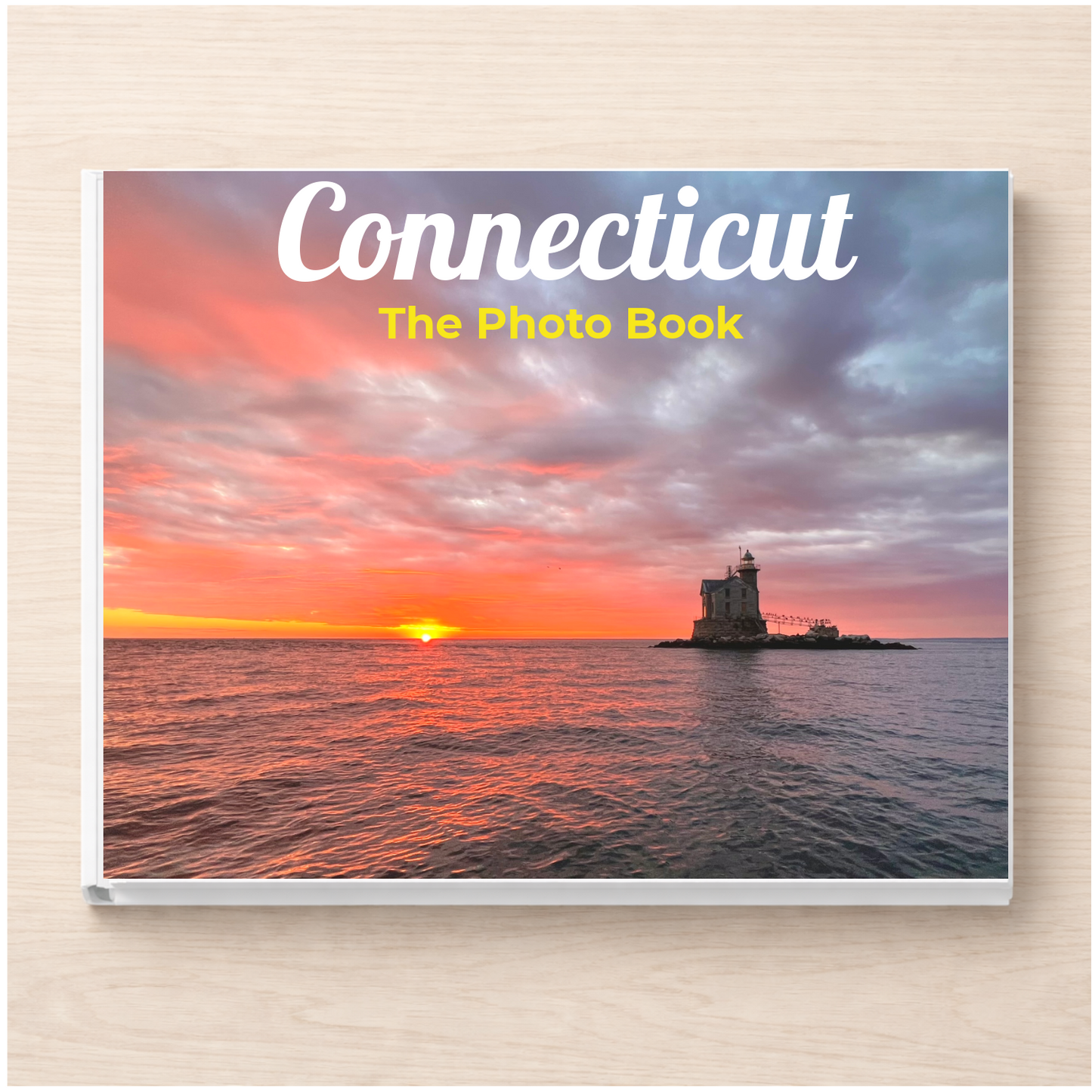 Connecticut: The Photo Book