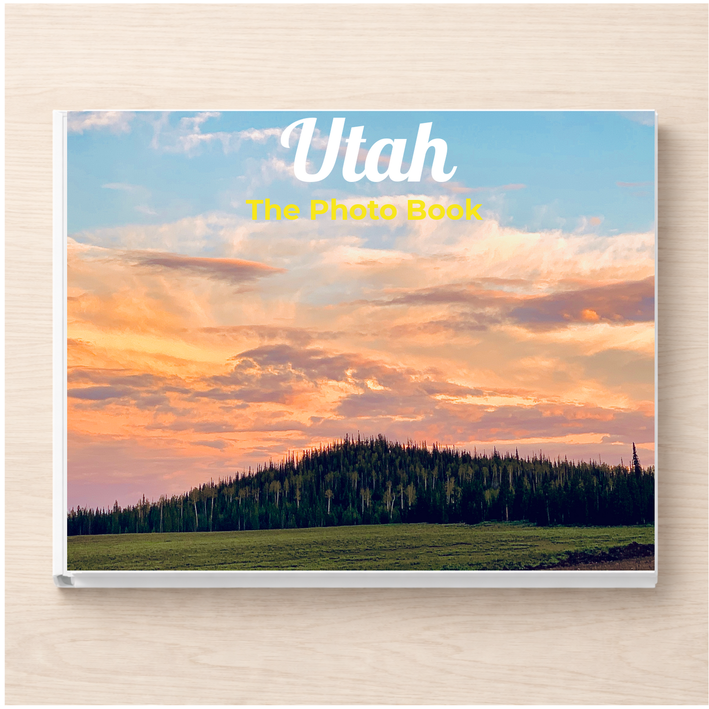 Utah: The Photo Book