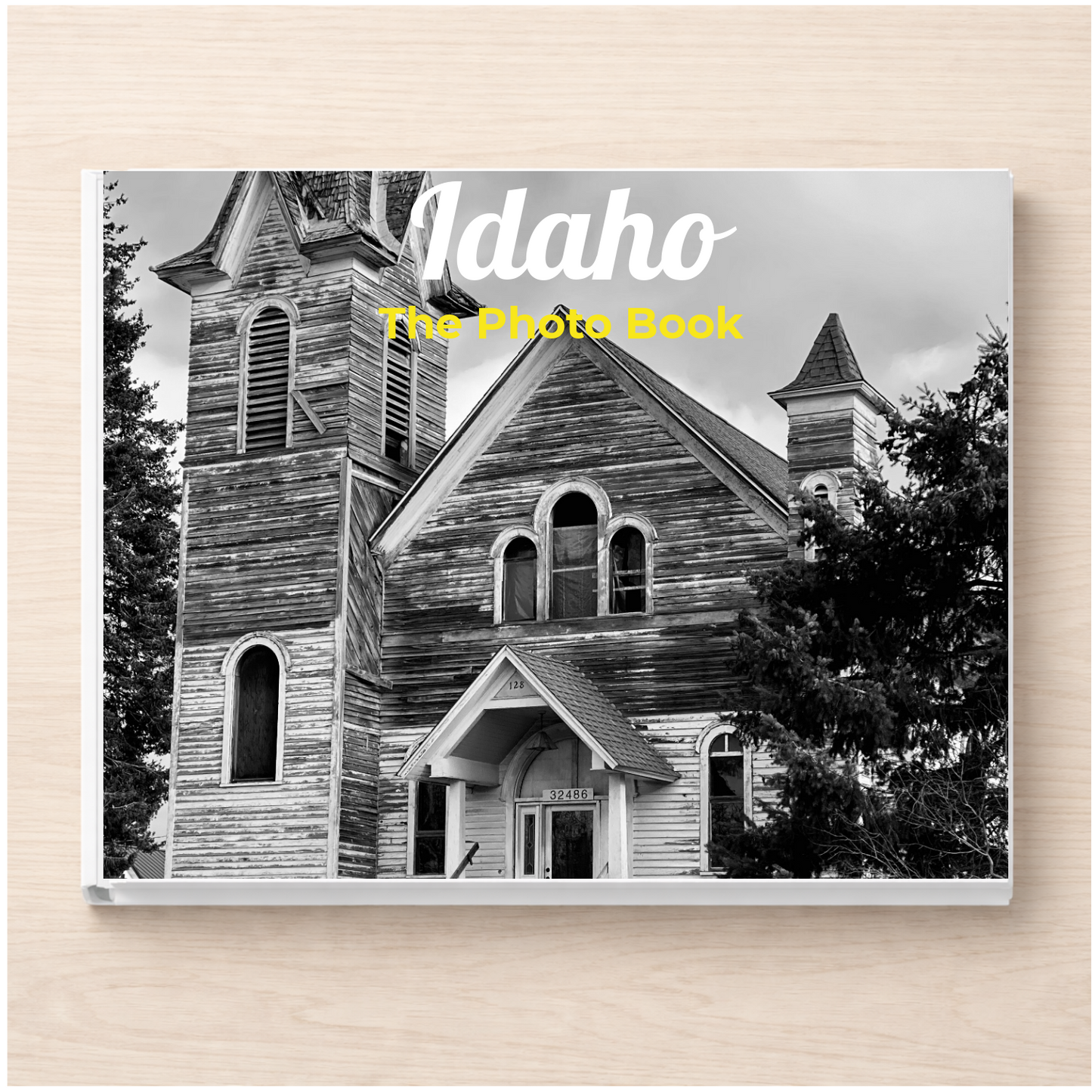 Idaho: The Photo Book