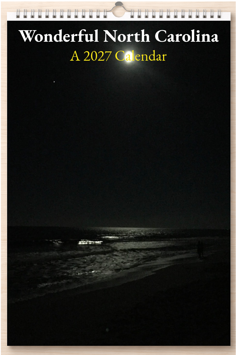 Wonderful North Carolina: A 2027 Calendar