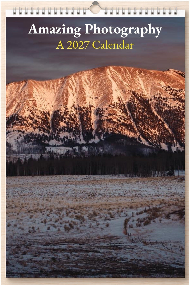 Amazing Photography: A 2027 Calendar