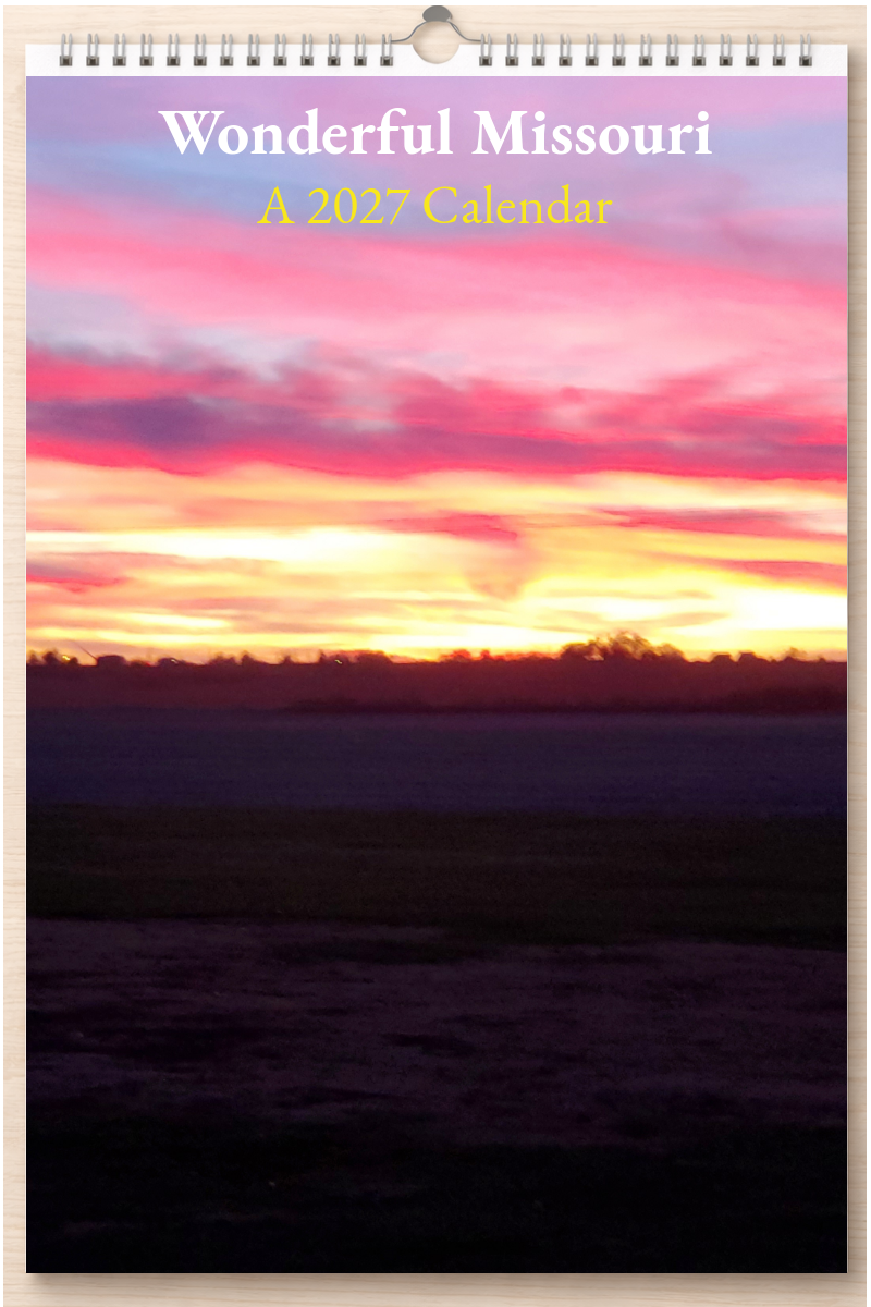Wonderful Missouri: A 2027 Calendar