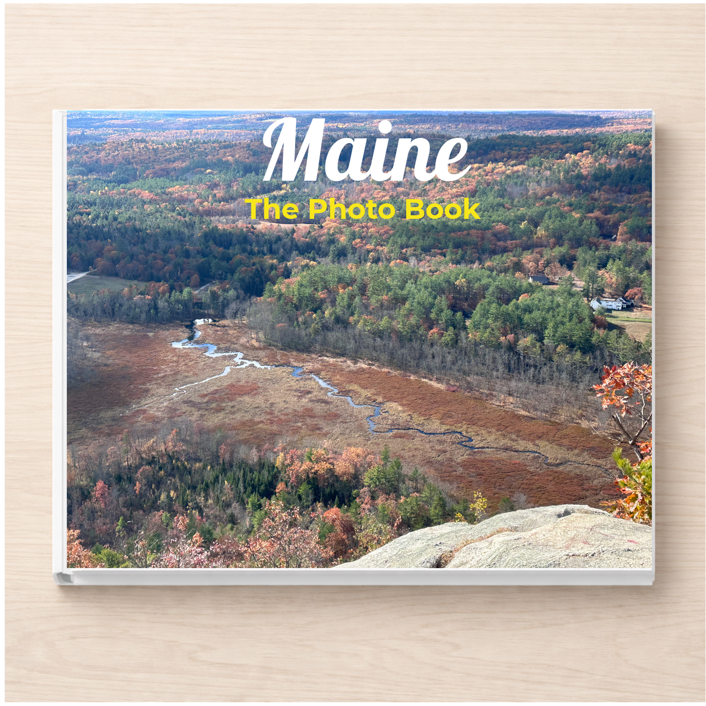 Maine: The Photo Book