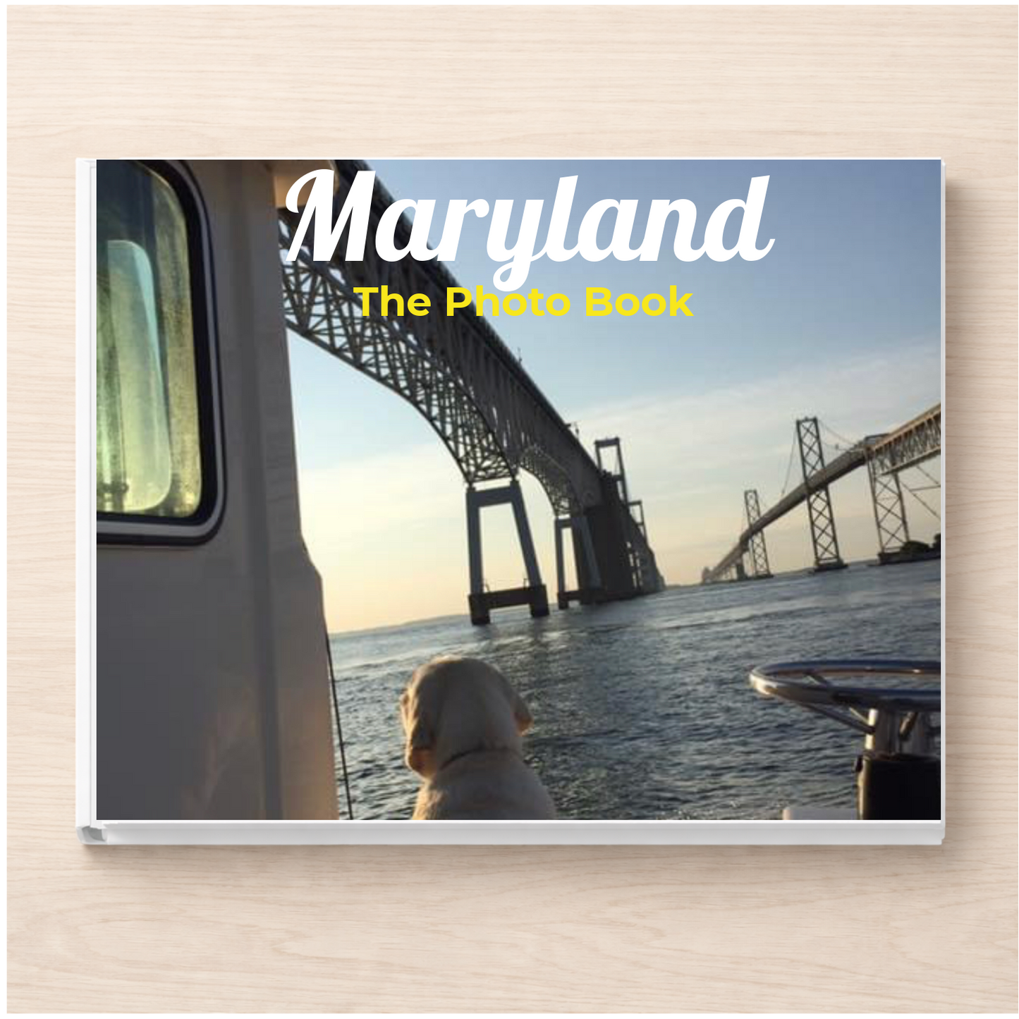 Maryland: The Photo Book