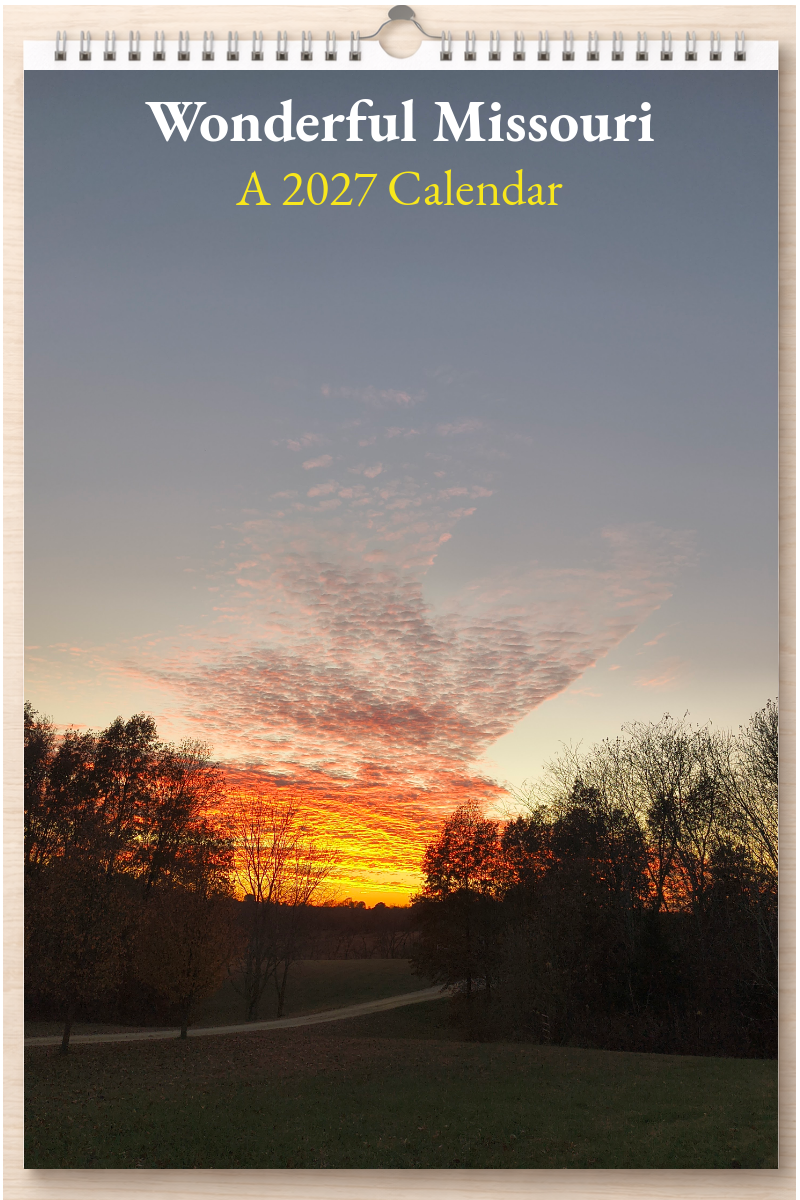 Wonderful Missouri: A 2027 Calendar