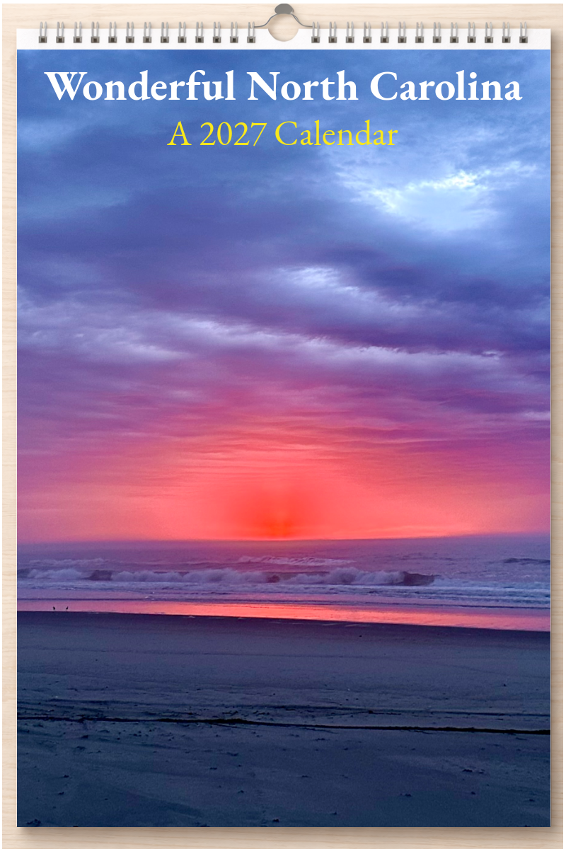 Wonderful North Carolina: A 2027 Calendar
