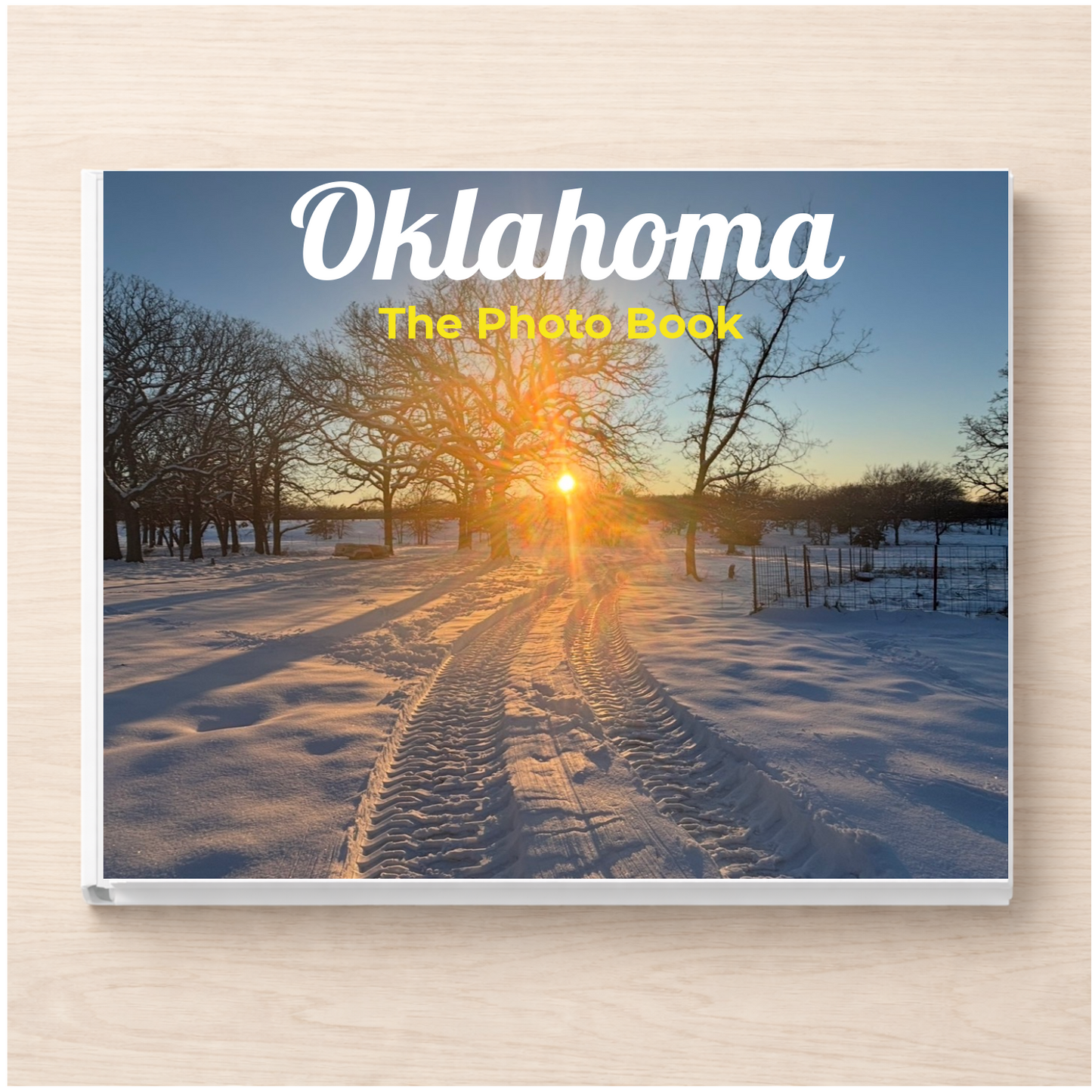 Oklahoma: The Photo Book