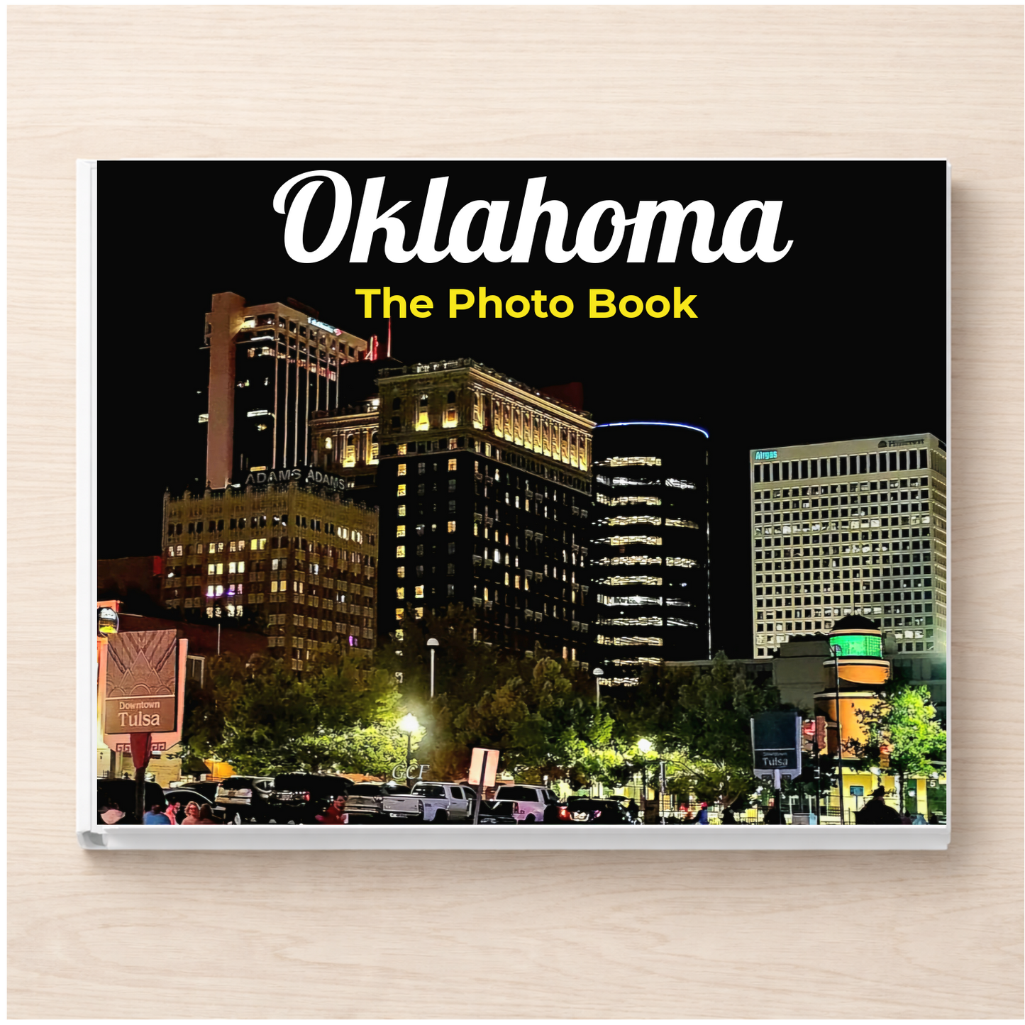 Oklahoma: The Photo Book
